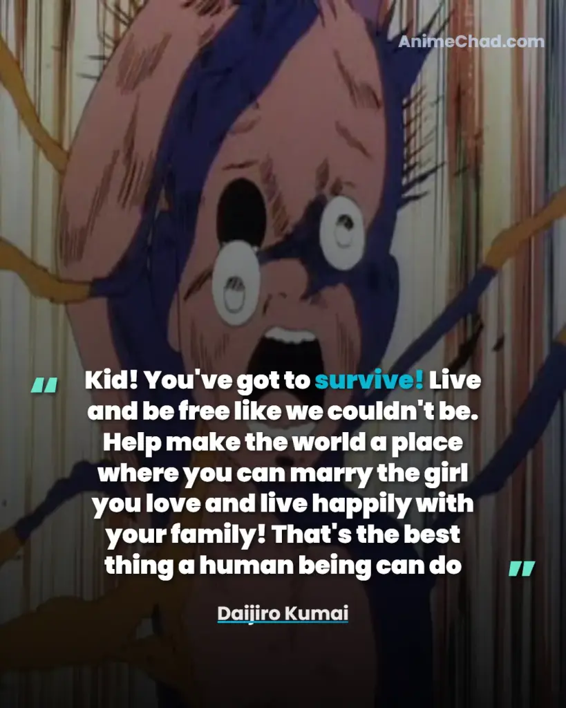Daijiro Kumai Quotes