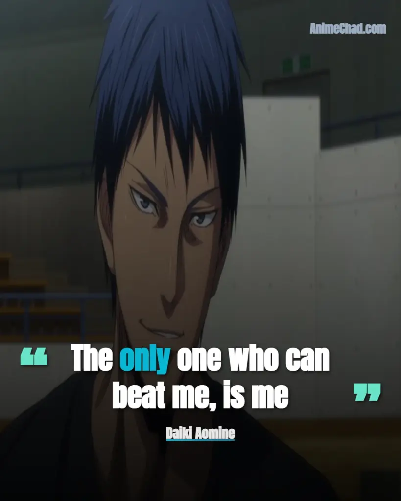 Daiki Aomine Quotes