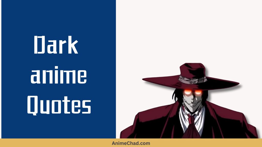 Dark Anime Quotes