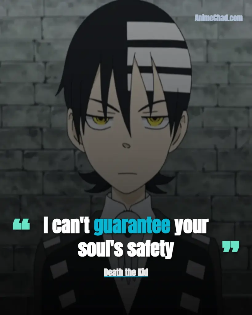 Death The Kid Quotes (2)