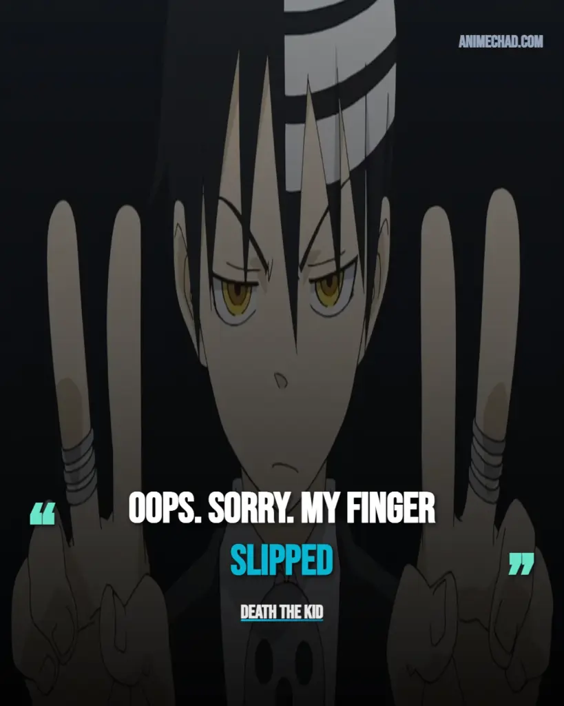 Death The Kid Quotes (3)