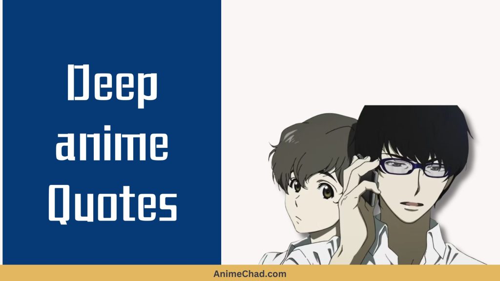 Deep Anime Quotes