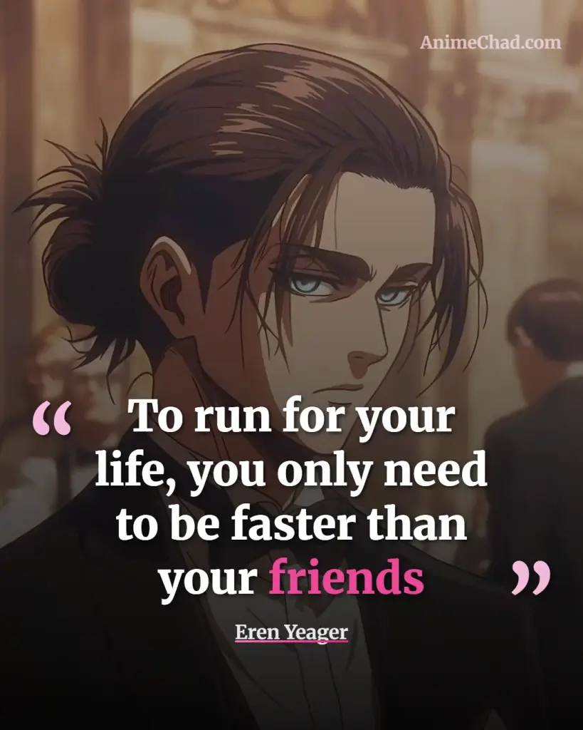 Eren Yeager Quotes (2)