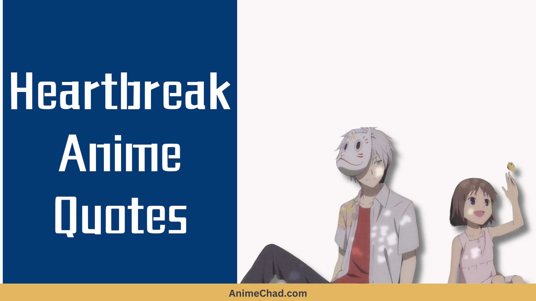 Heartbreak Anime Quotes