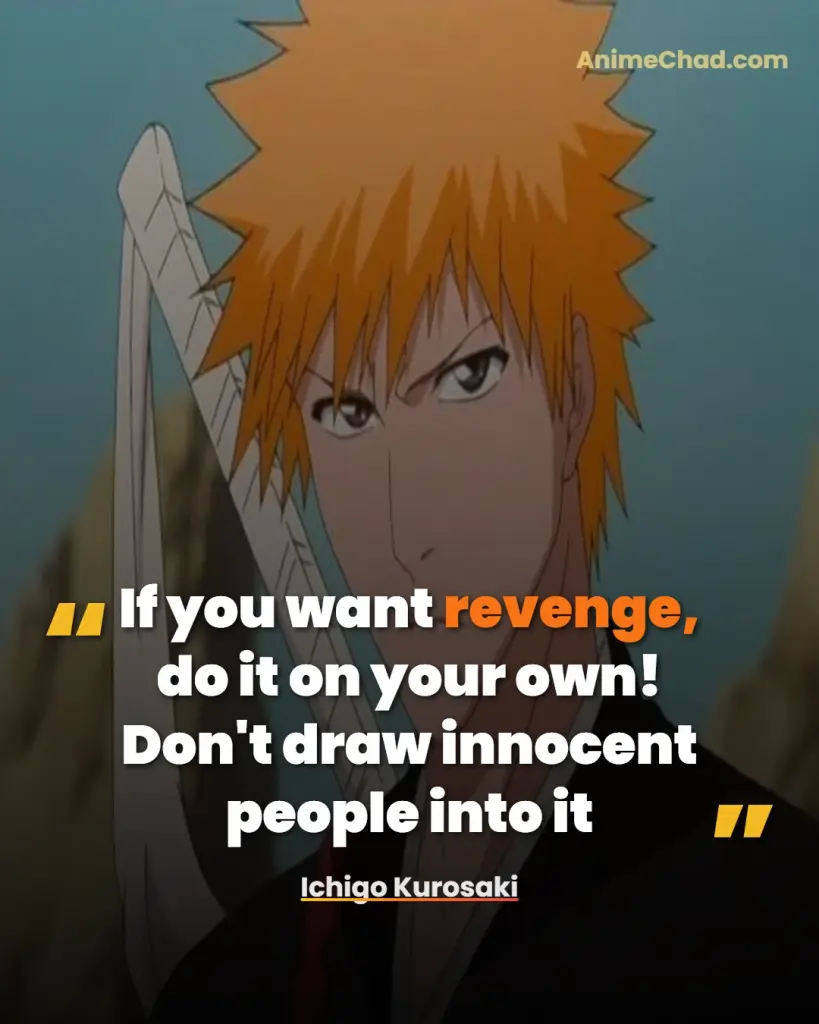 Ichigo Kurosaki Quotes (1)