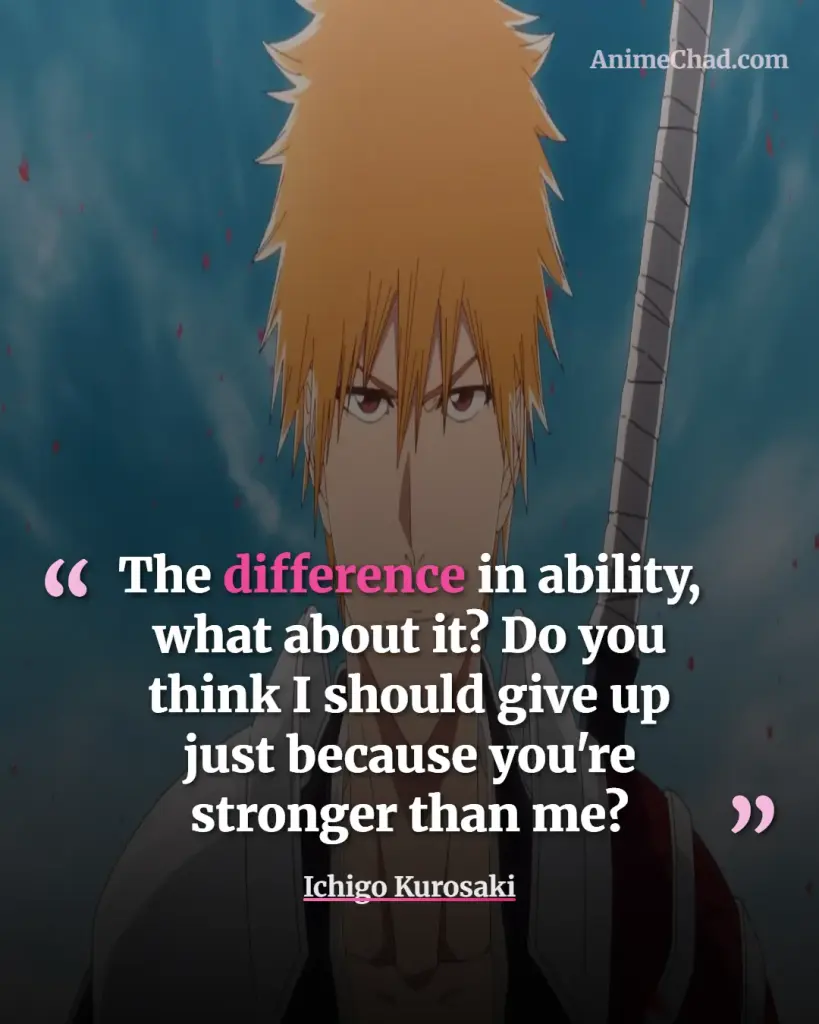 Ichigo Kurosaki Quotes