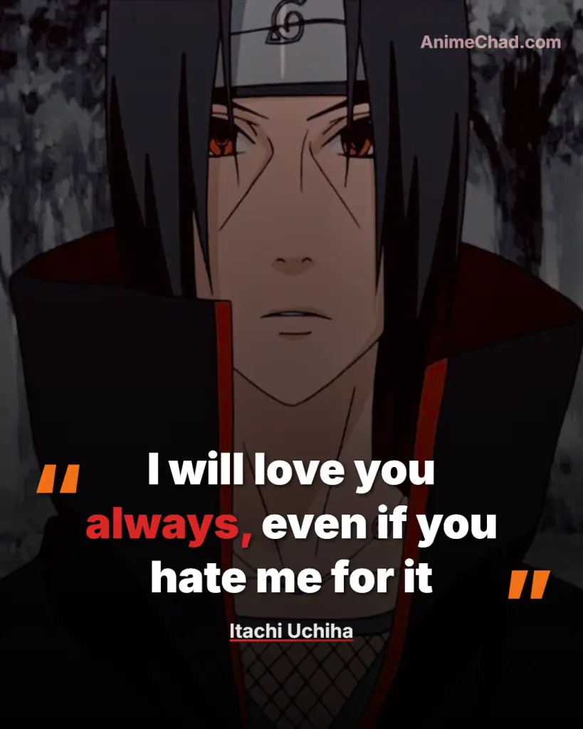 Itachi Uchiha Quotes