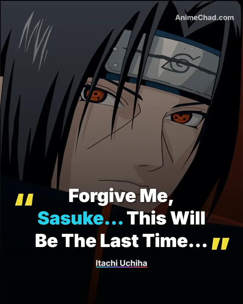 Itachi Uchiha Quotes