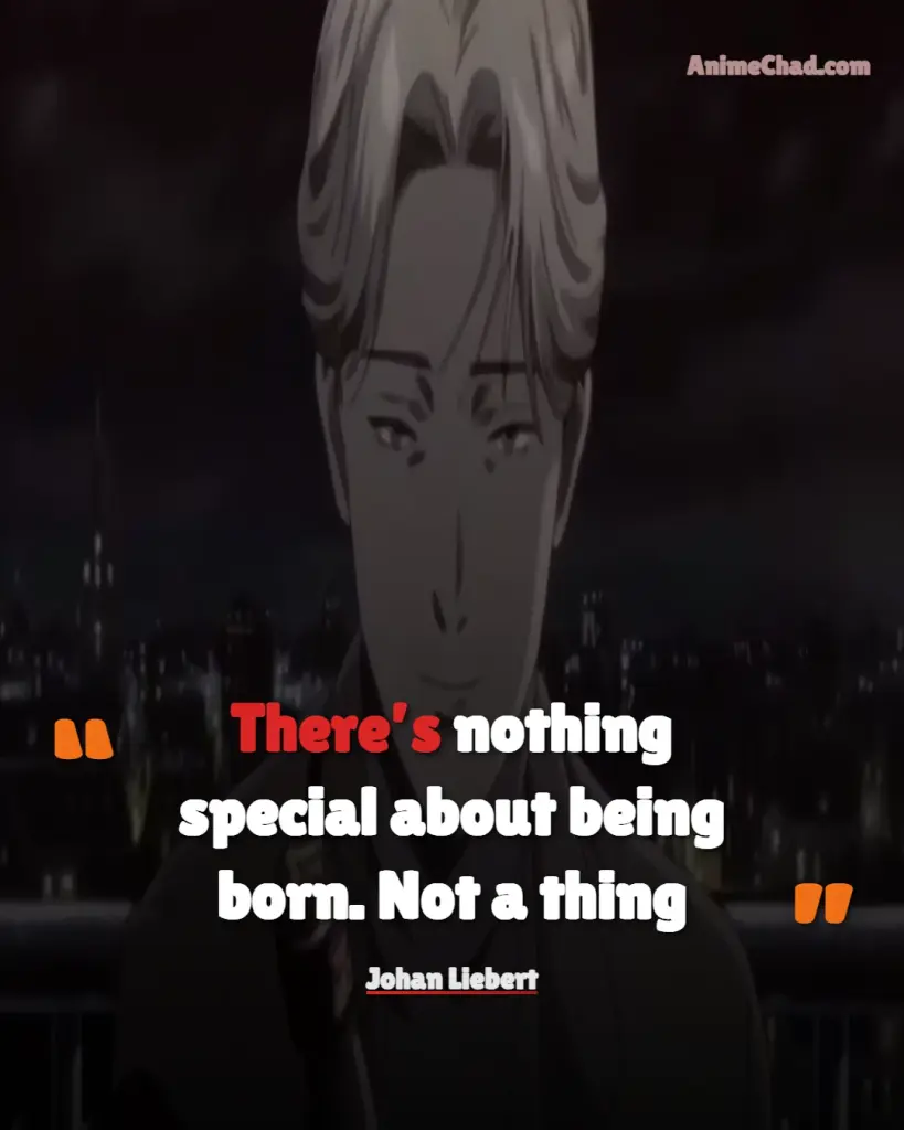 Johan Liebert Quotes (1)