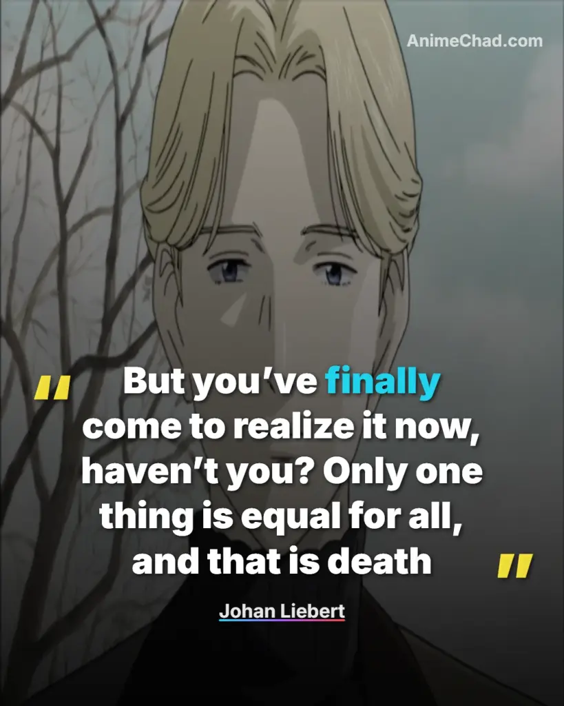 Johan Liebert Quotes
