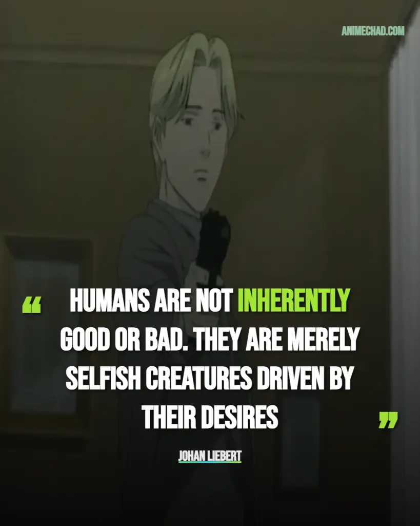 Johan Liebert Quotes (2)