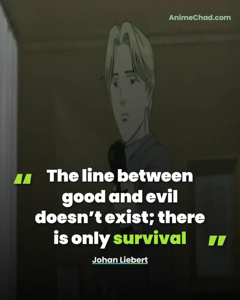 Johan Liebert Quotes (3)