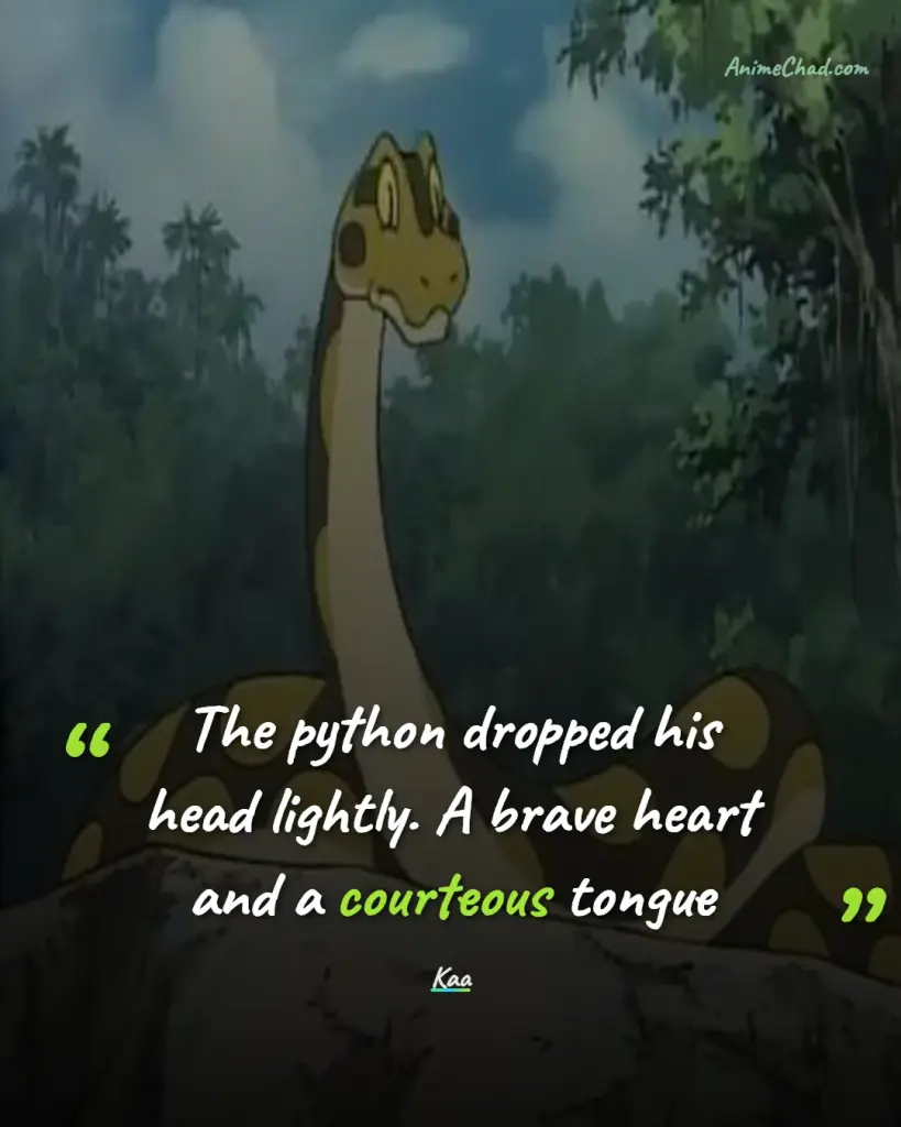 Kaa Quotes (1)