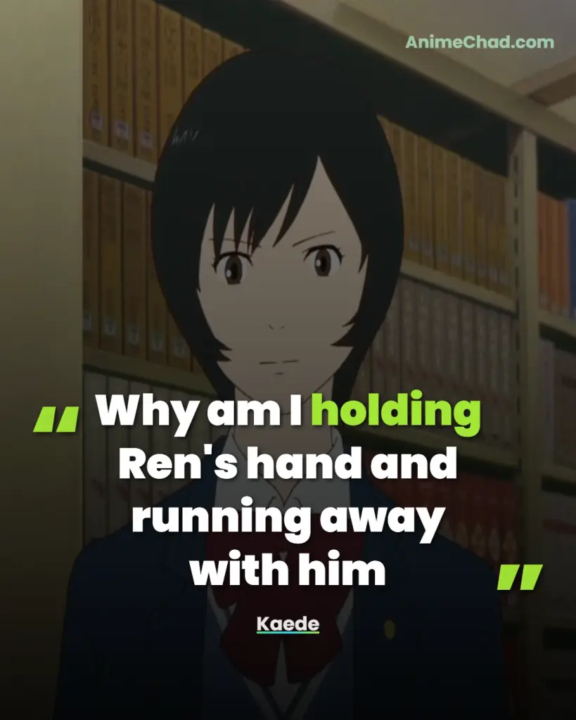 Kaede Quotes (1)