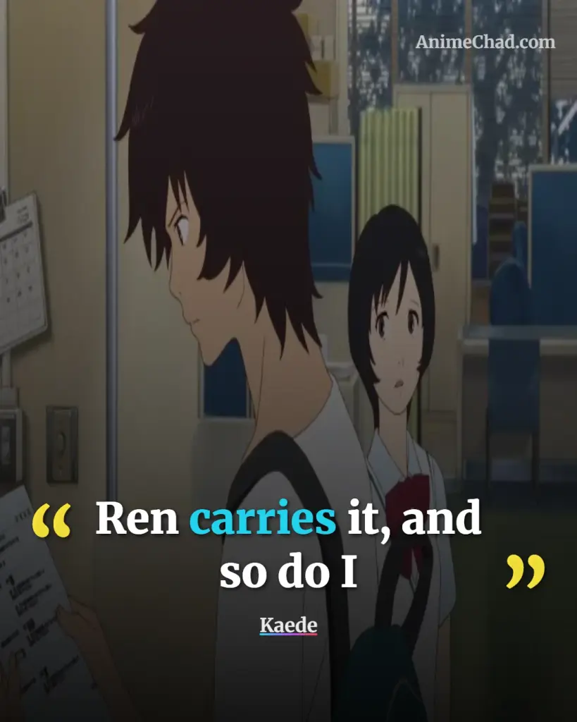 Kaede Quotes (11)