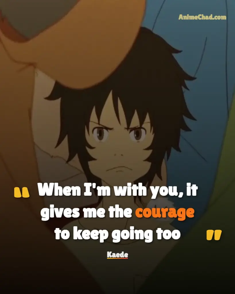 Kaede Quotes (6)