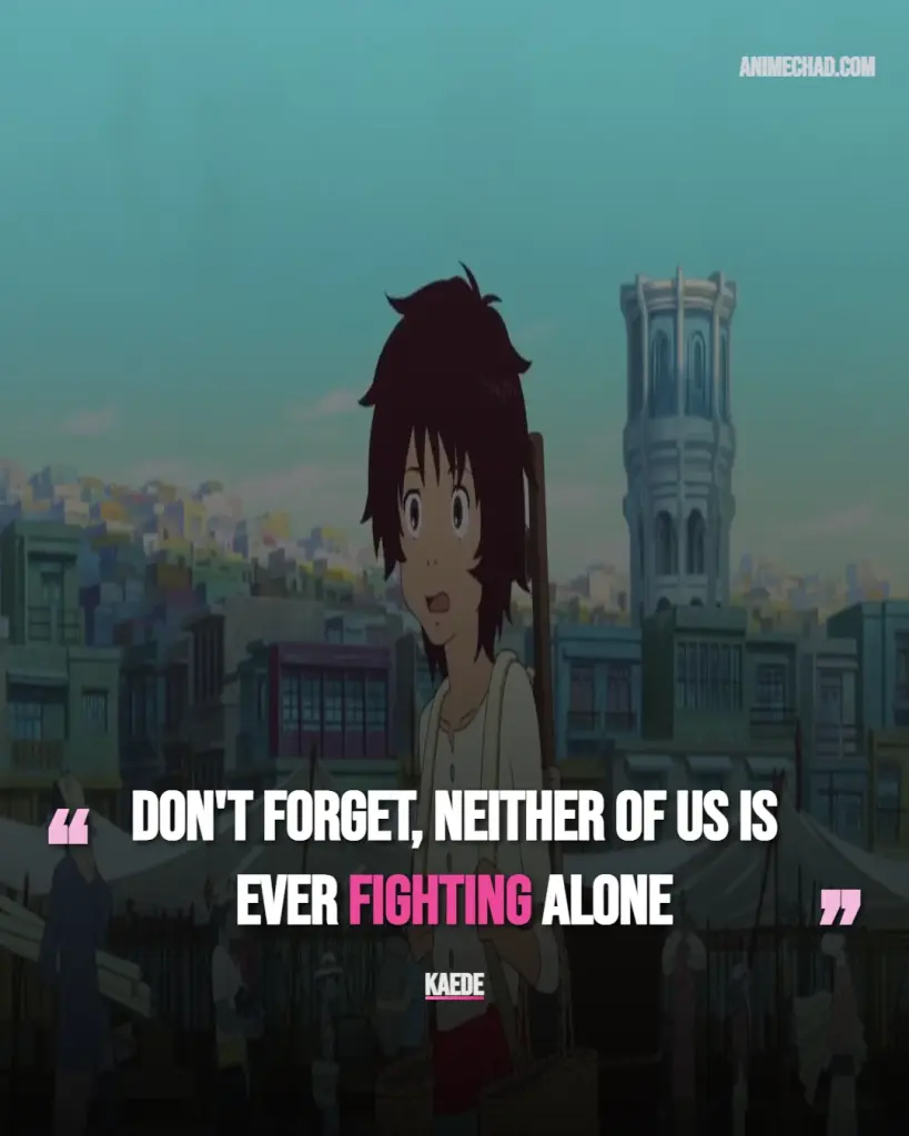 Kaede Quotes (9)