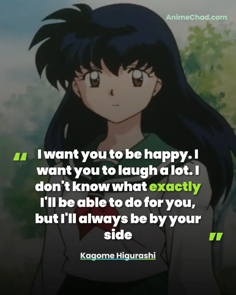 Kagome Higurashi Quotes
