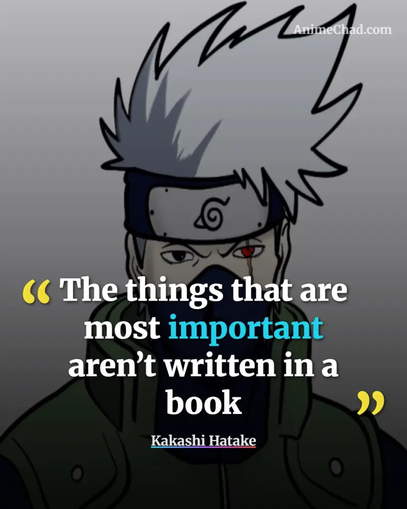 Kakashi Hatake Quotes (2)
