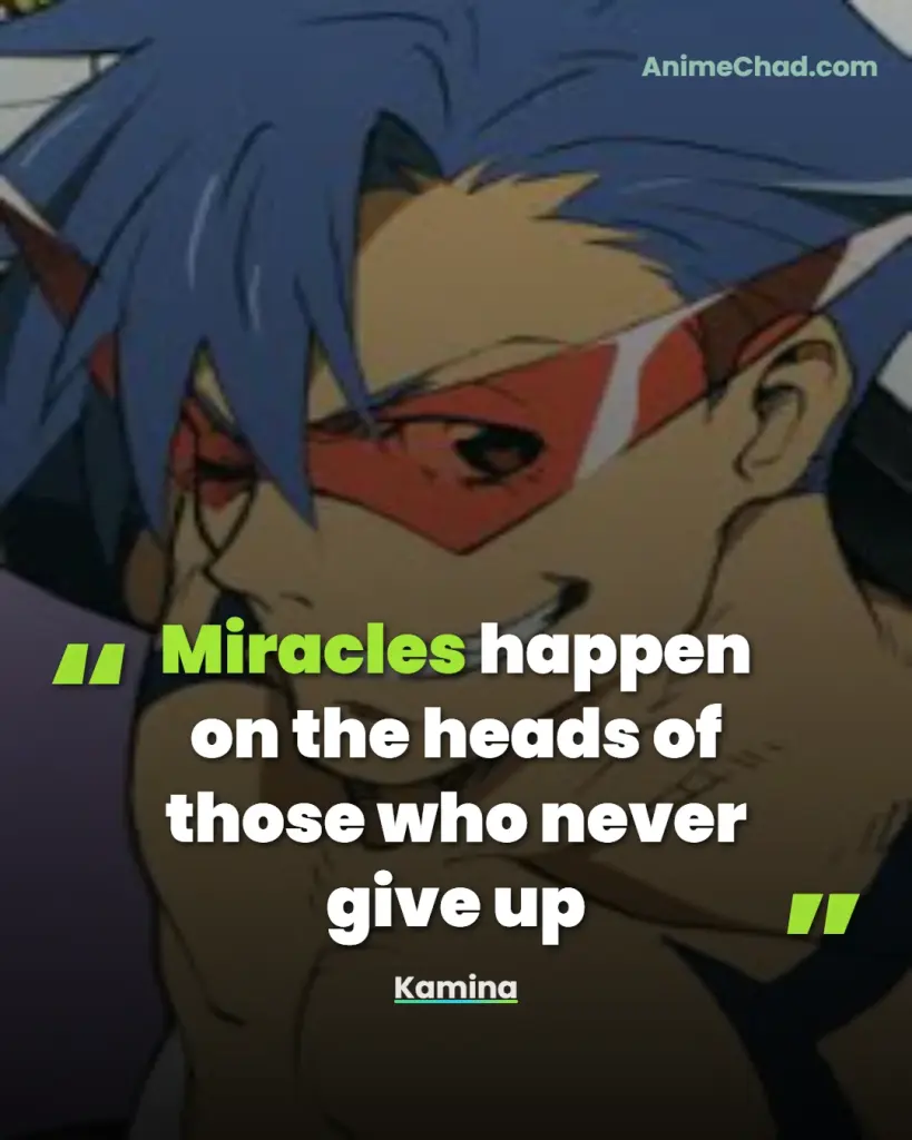 Kamina Quotes (2)
