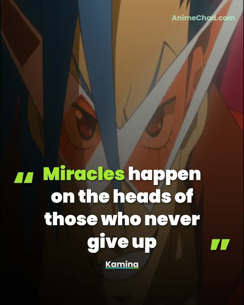Kamina Quotes