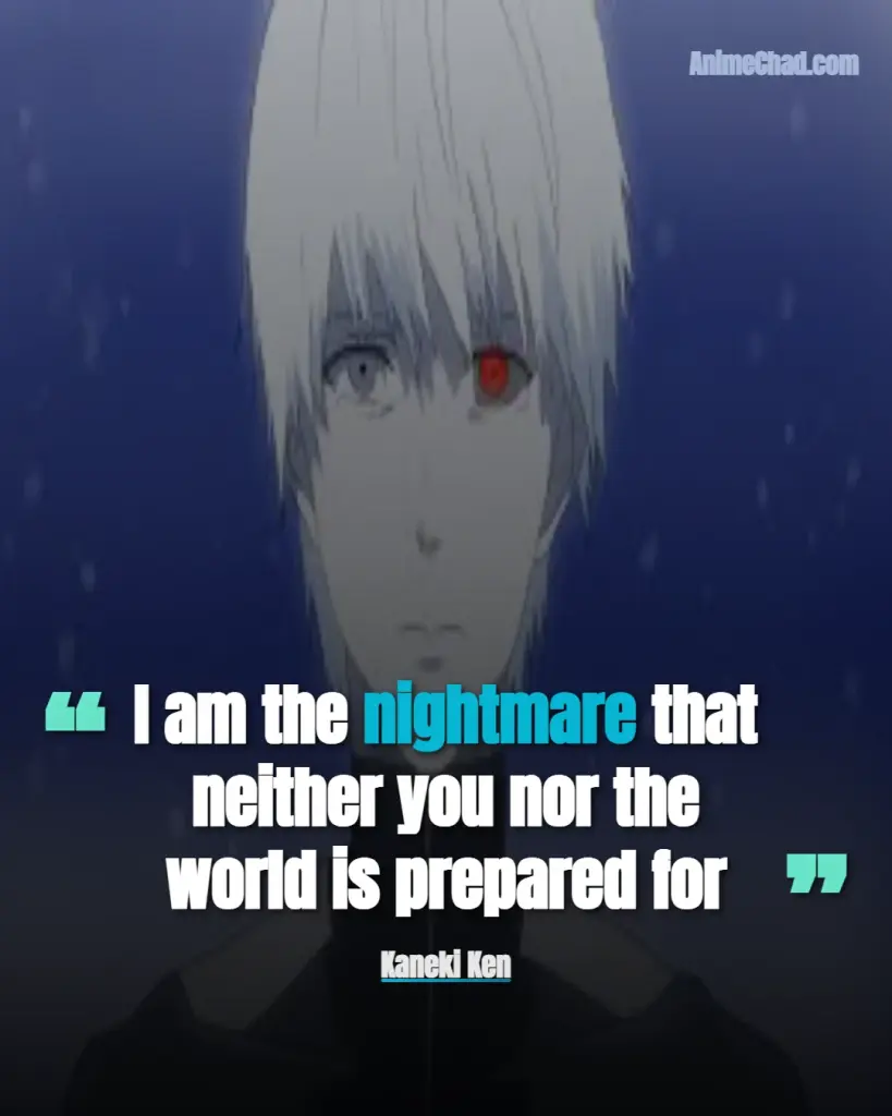 Kaneki Ken Quotes