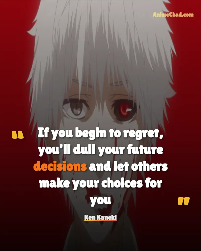 Ken Kaneki Quotes