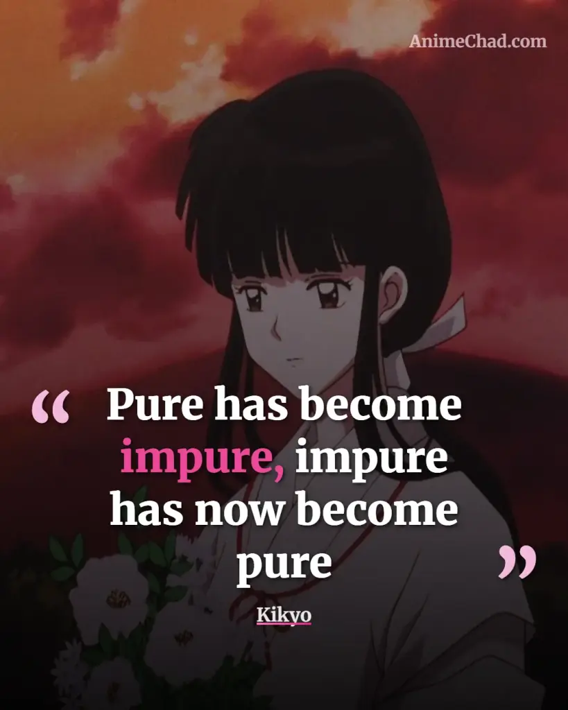 Kikyo Quotes (1)