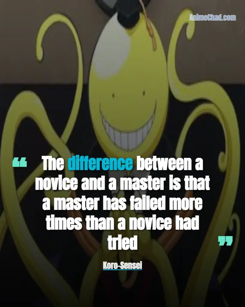 Koro Sensei Quotes