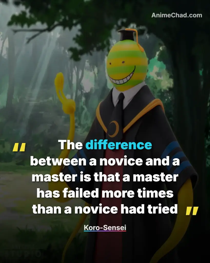 Koro Sensei Quotes