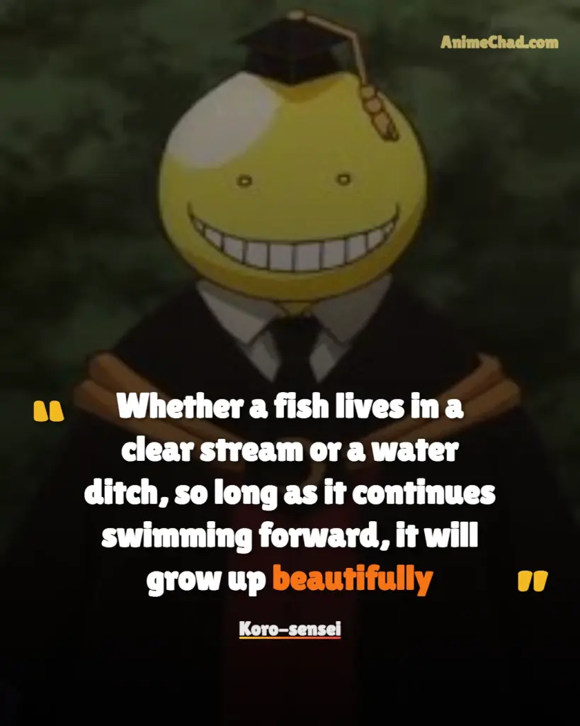 Koro Sensei Quotes