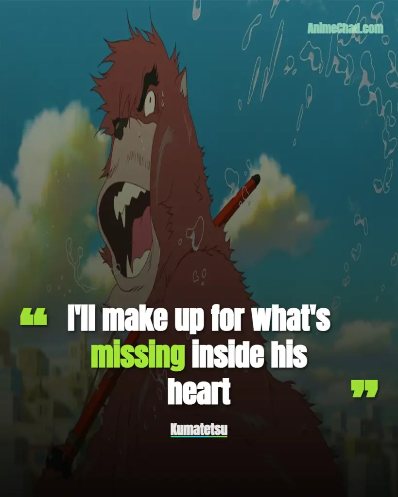 Kumatetsu Quotes (2)