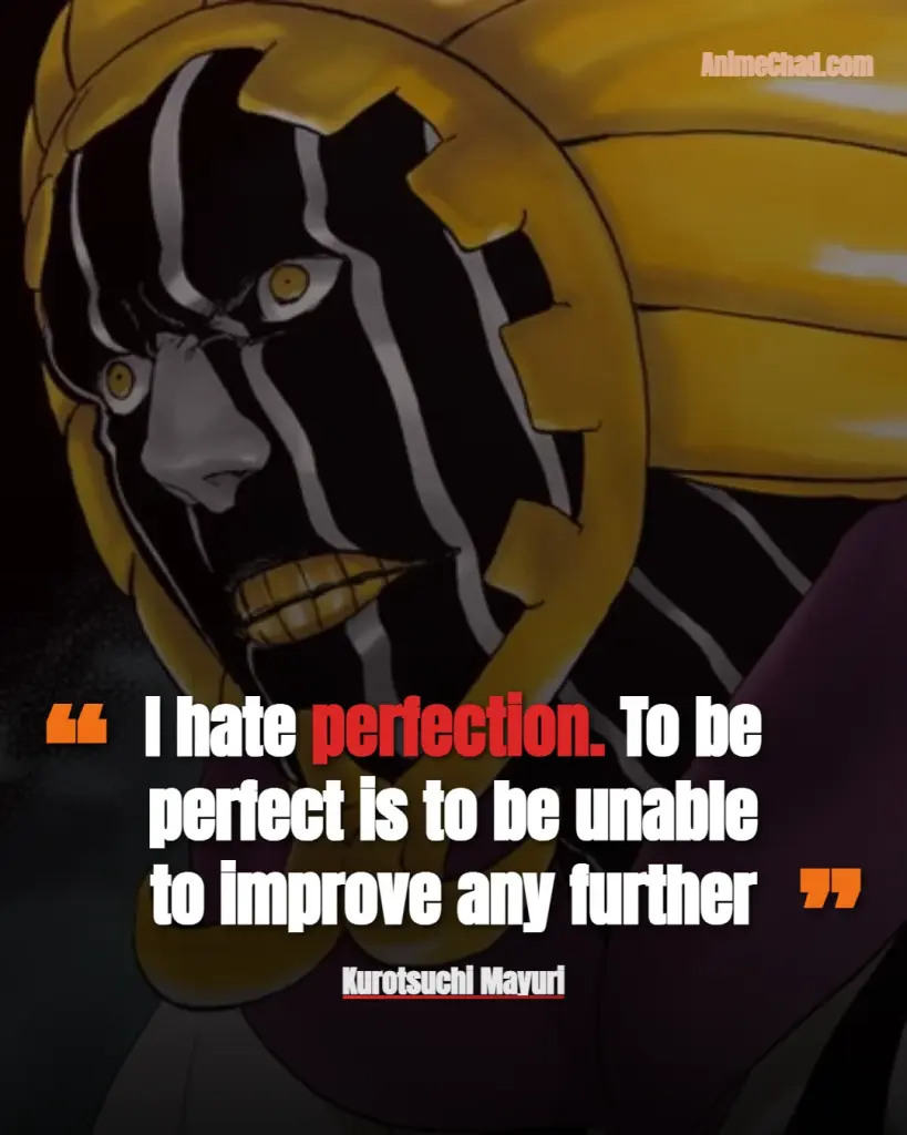 Kurotsuchi Mayuri Quotes