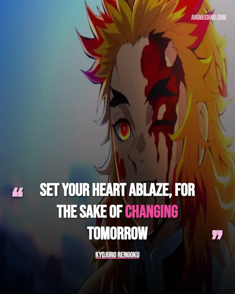 Kyojuro Rengoku Quotes