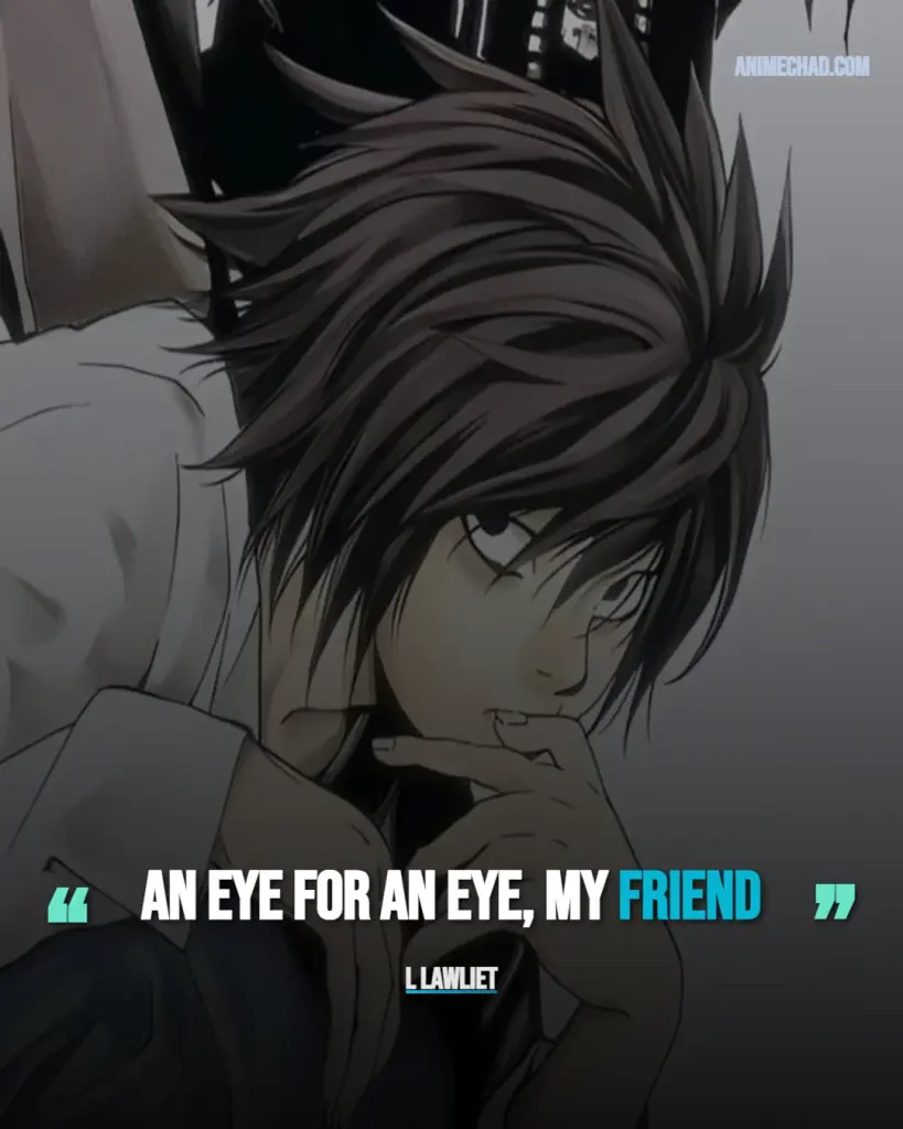 L Lawliet Quotes