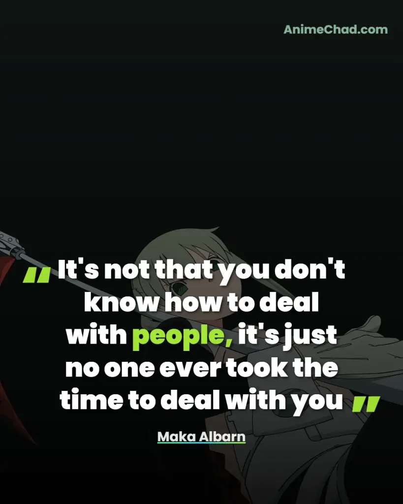 Maka Albarn Quotes (4)