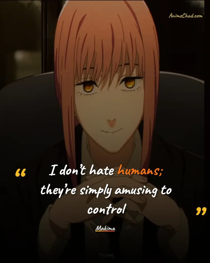 Makima Quotes (3)