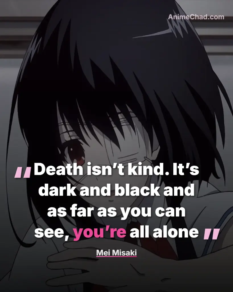 Mei Misaki Quotes