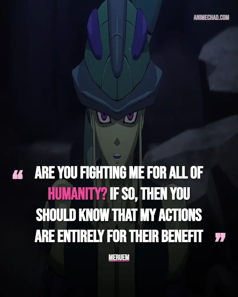 Meruem Quotes (1)