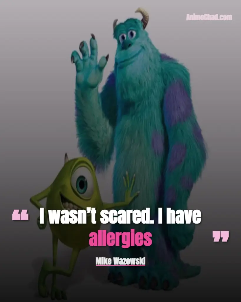 Mike Wazowski Quotes (13)