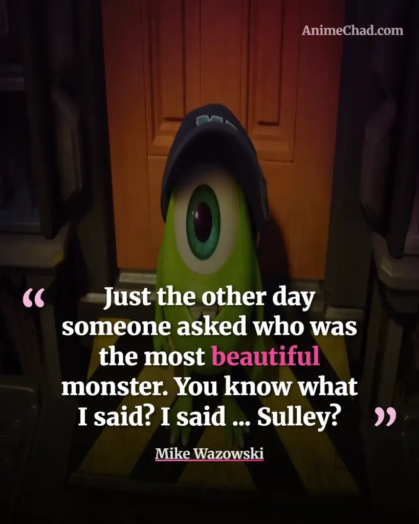 Mike Wazowski Quotes (7)