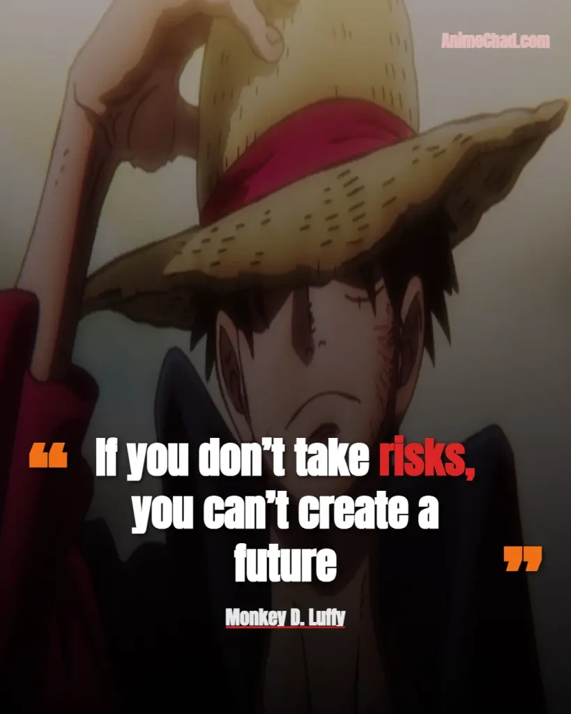 Monkey D. Luffy Quotes (1)