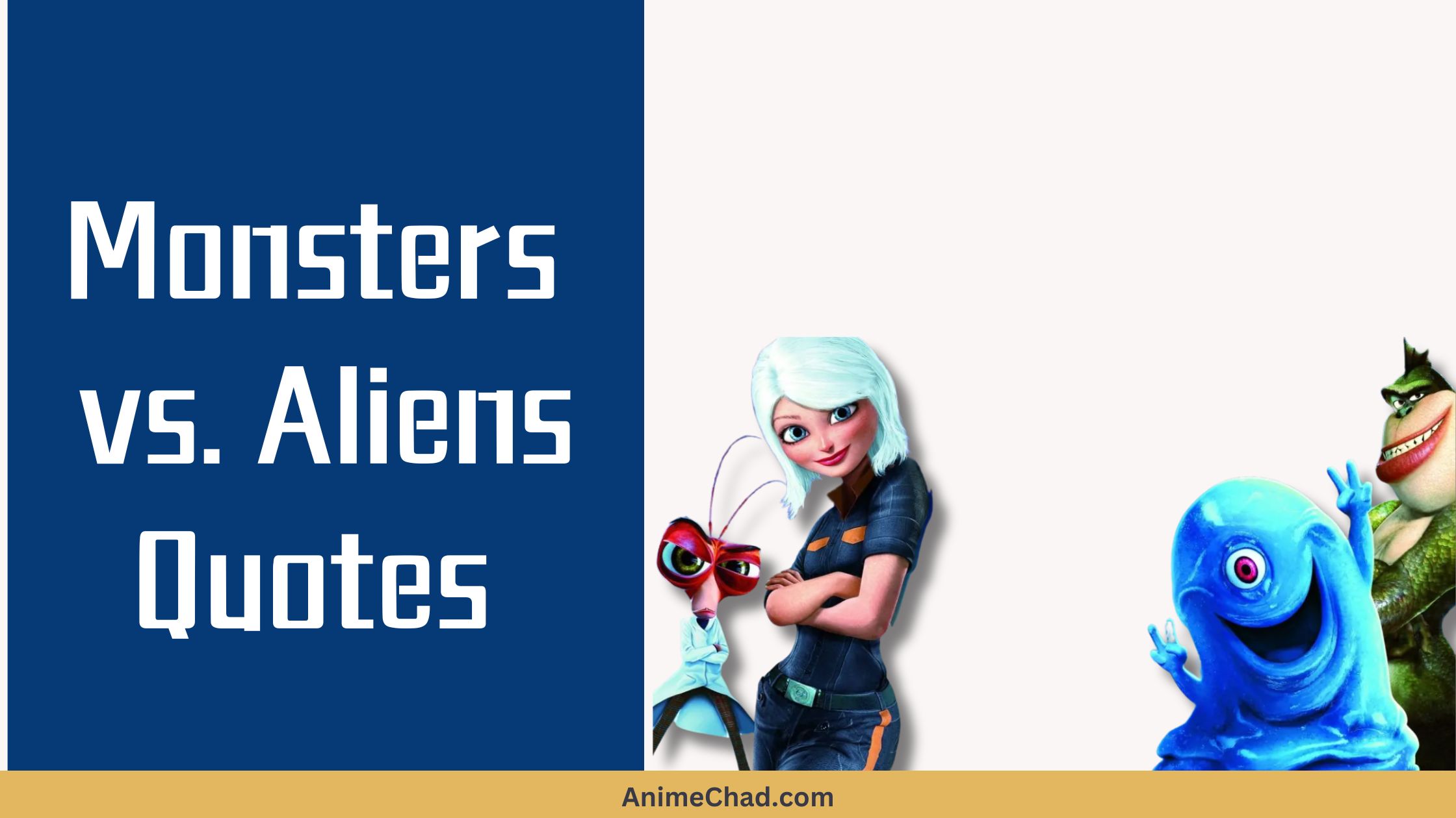 Monsters Vs. Aliens Quotes