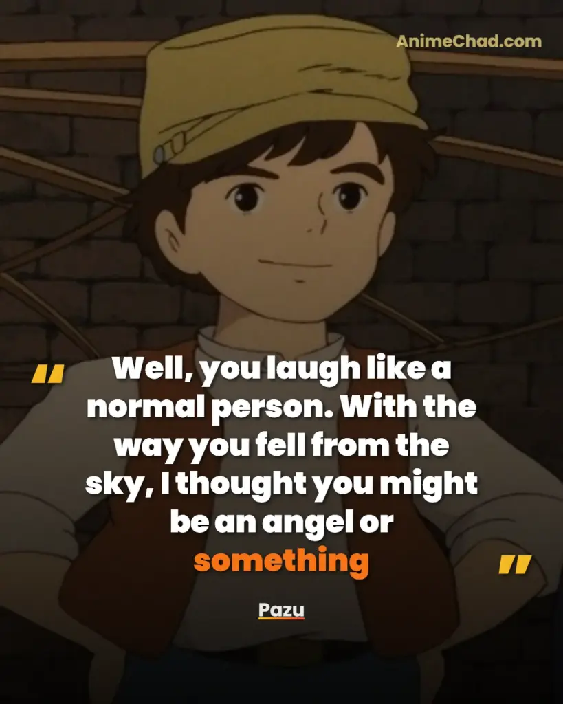 Pazu Quotes