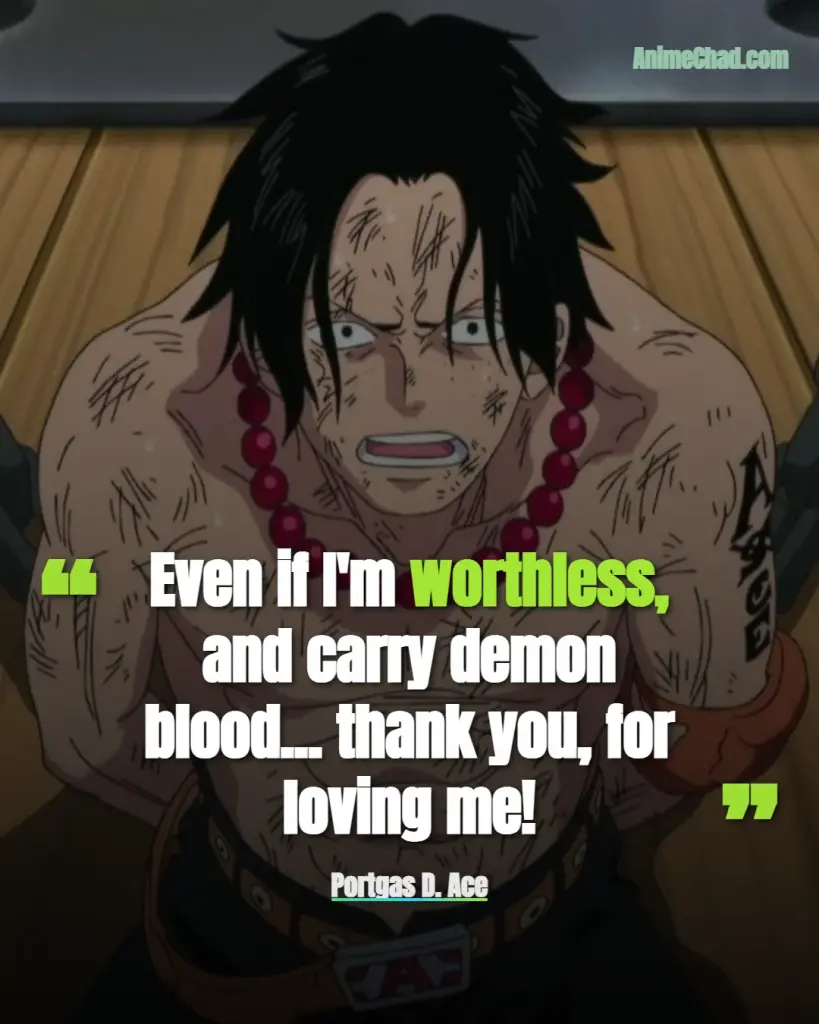 Portgas D. Ace Quotes