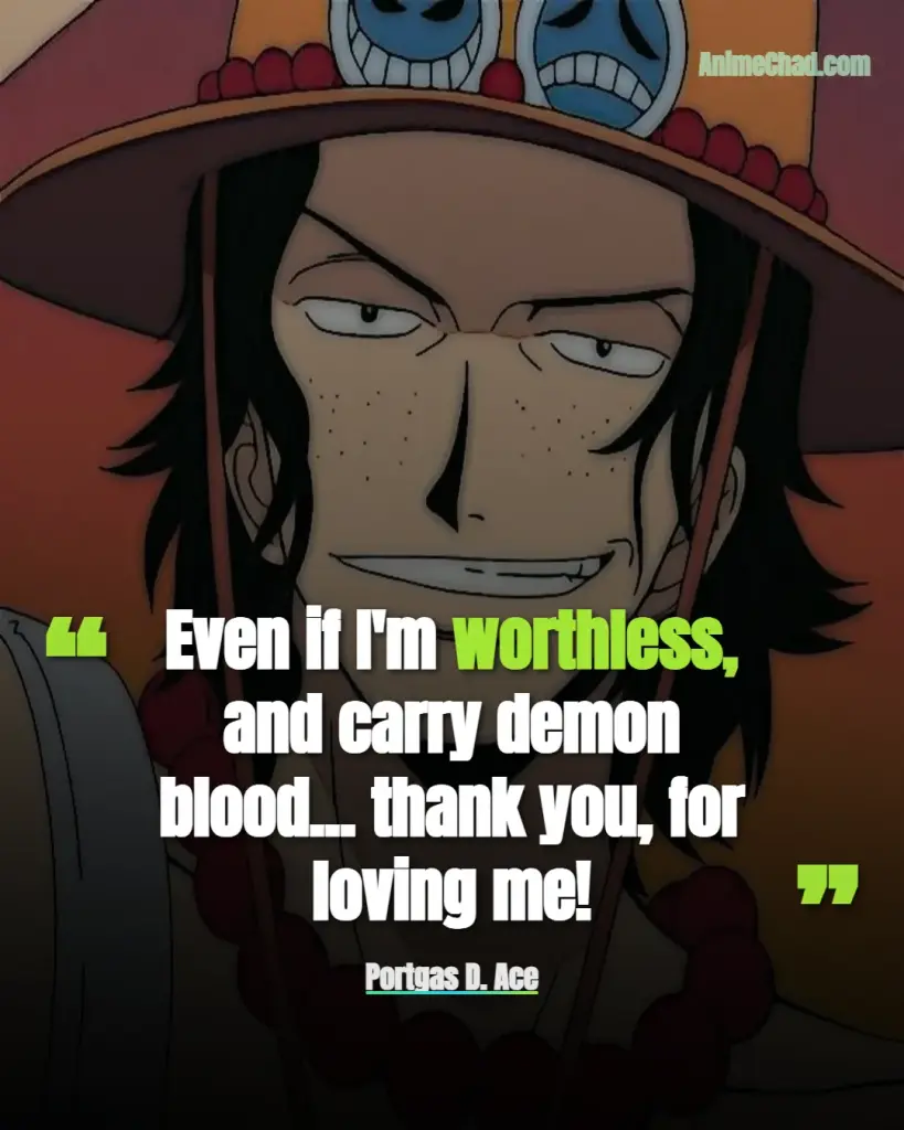 Portgas D. Ace Quotes