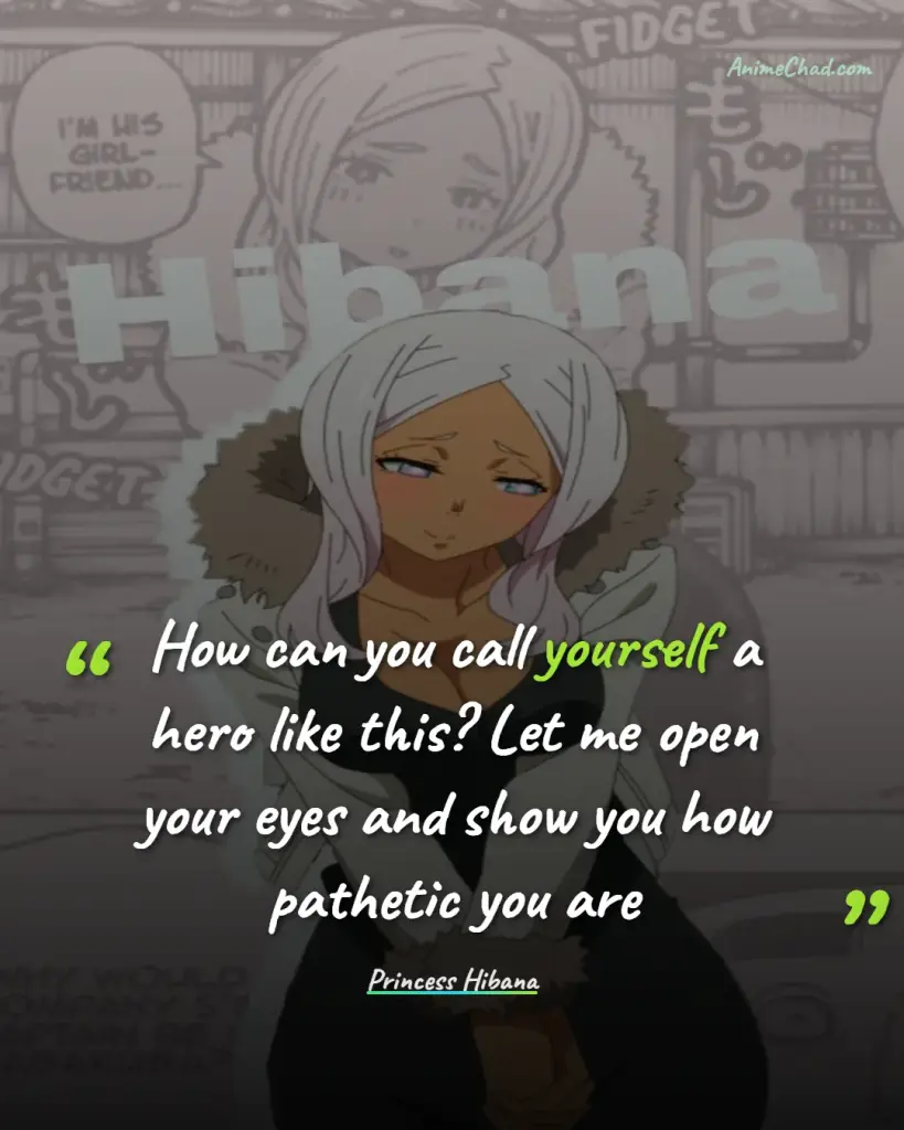Princess Hibana Quotes (4)