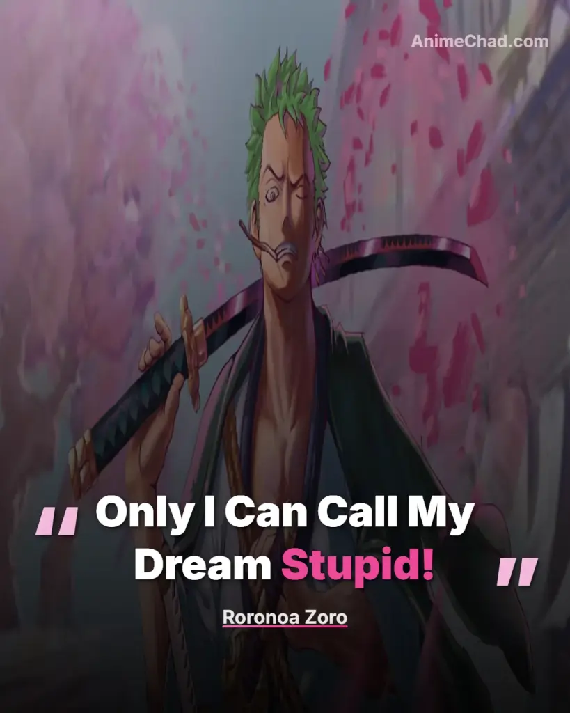 Roronoa Zoro Quotes