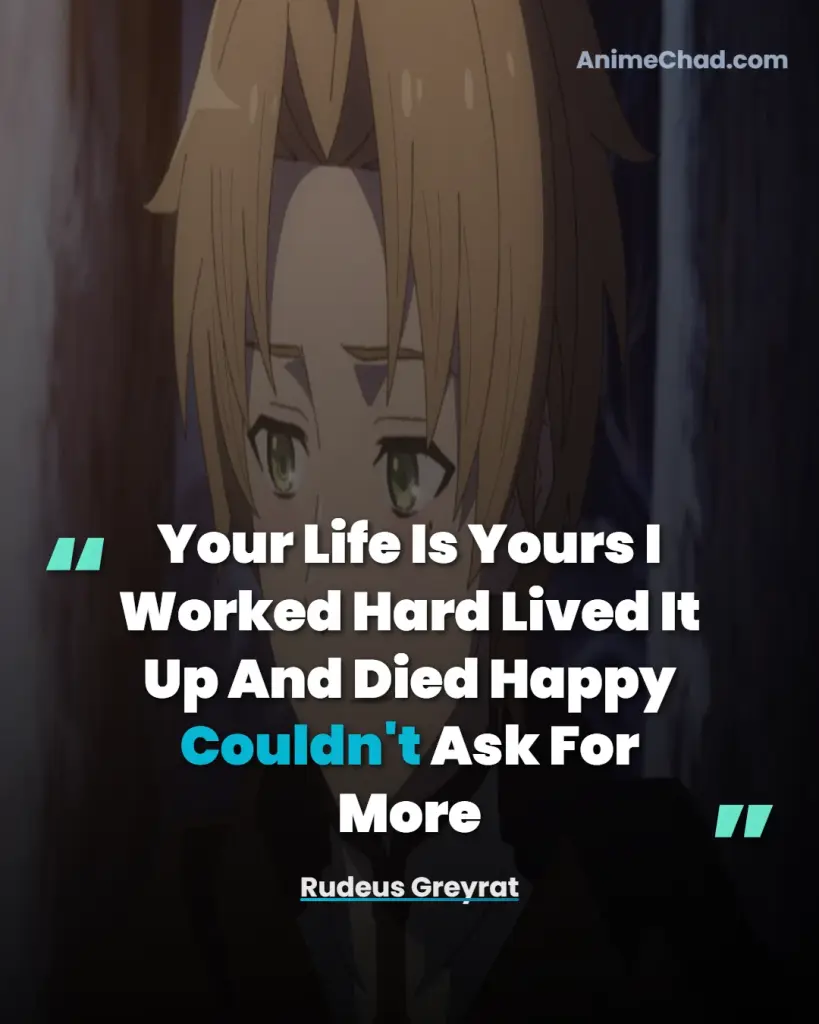Rudeus Greyrat Quotes (14)