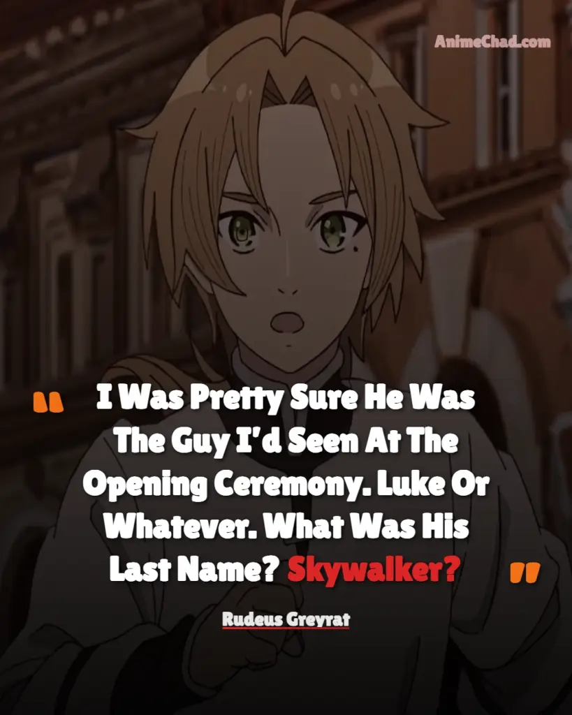 Rudeus Greyrat Quotes (4)